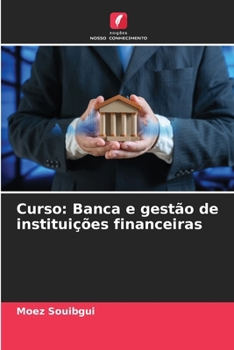 Curso: Banca e gestão de instituições financeiras