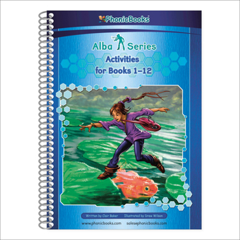 Paperback Phonic Books Alba Activities: Activities Accompanying Alba Books for Older Readers (CVC, Consonant Blends and Consonant Teams, Alternative Spellings Book