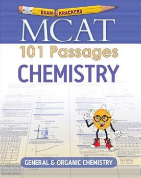 Paperback MCAT 101 Passages: Chemistry: General & Organic Chemistry Book