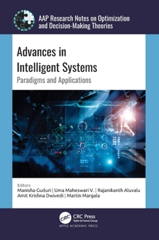 Advances in Intelligent Systems : Paradigms and Applications