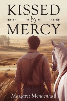 Paperback Kissed by Mercy Book