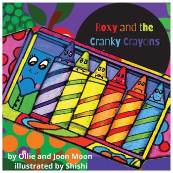 Paperback Boxy and the Cranky Crayons Book