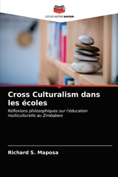 Paperback Cross Culturalism dans les écoles [French] Book