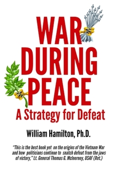 Paperback War During Peace: A Strategy for Defeat Book