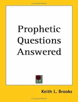 Paperback Prophetic Questions Answered Book