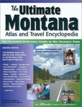 Paperback The Ultimate Montana Atlas and Travel Encyclopedia Book