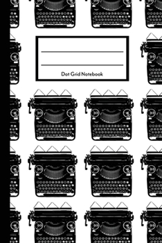 Dot Grid Notebook: Typewriter Pattern 6 x 9" Journal with Index and 150 numbered pages