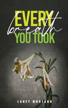 Hardcover Every Breath You Took Book