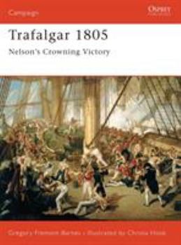 Paperback Trafalgar 1805: Nelson's Crowning Victory Book