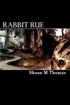 Paperback Rabbit Rue: Book One of the Phase Cycle Book