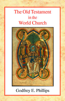 Hardcover The Old Testament in the World Church Book