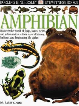 DK Eyewitness Guides: Amphibian (DK Eyewitness Guides) - Book  of the DK Eyewitness Books