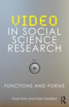 Paperback Video in Social Science Research: Functions and Forms Book