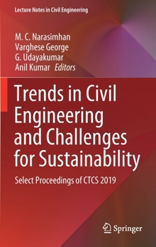 Hardcover Trends in Civil Engineering and Challenges for Sustainability: Select Proceedings of Ctcs 2019 Book