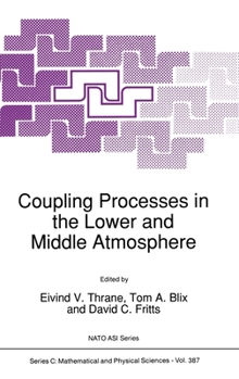 Hardcover Coupling Processes in the Lower and Middle Atmosphere Book