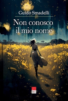 Paperback Non conosco il mio nome [Italian] Book