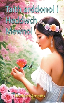 Paperback Taith Farddonol i Heddwch Mewnol [Welsh] Book
