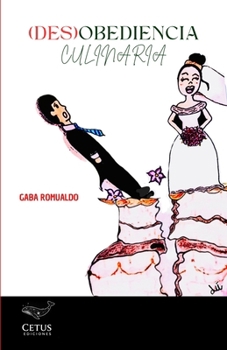 Paperback (Des)Obediencia culinaria [Spanish] Book