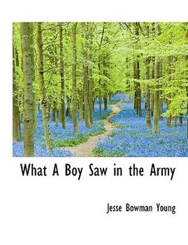 What a Boy Saw in the Army