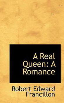 Paperback A Real Queen: A Romance Book