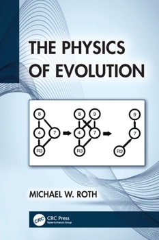 Paperback The Physics of Evolution Book