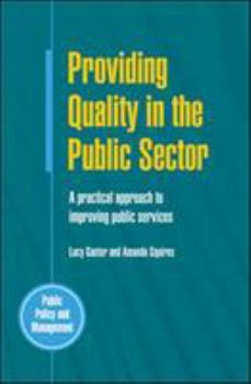 Paperback Providing Quality in the Public Sector Book