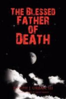 Hardcover The Blessed Father of Death Book