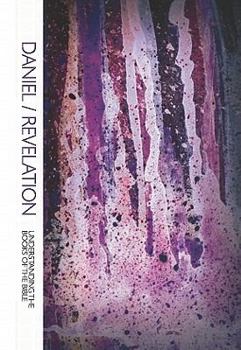 Paperback Daniel and Revelation (Understanding the Books of the Bible) Book