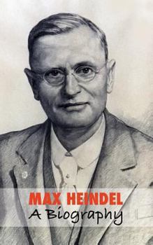 Paperback Max Heindel, a Biography Book