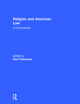 Hardcover Religion and American Law: An Encyclopedia Book