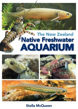 Paperback The New Zealand Native Freshwater Aquarium Book
