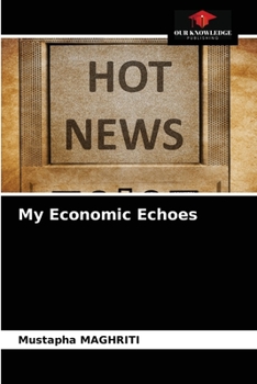 Paperback My Economic Echoes Book