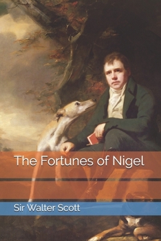 Paperback The Fortunes of Nigel Book