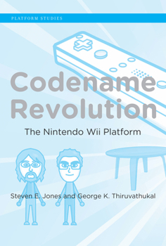Hardcover Codename Revolution: The Nintendo Wii Platform Book
