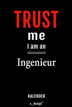 Kalender für Ingenieure / Ingenieur / Ingenieurin: Immerwährender Kalender / 365 Tage Tagebuch / Journal [3 Tage pro Seite] für Notizen, Planung / ... Erinnerungen, Sprüche (German Edition)