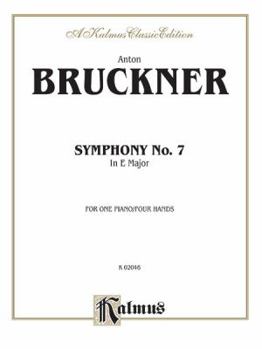 Paperback Symphony No. 7 in E Major (Kalmus Edition) Book
