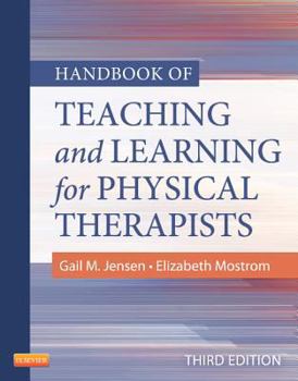 Paperback Handbook of Teaching and Learning for Physical Therapists Book