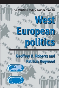 Paperback The Politics Today Companion to West European Politics Book