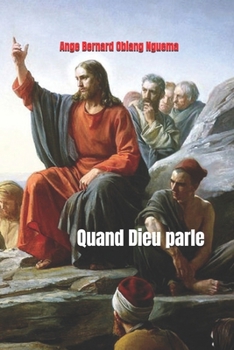 Paperback Quand Dieu parle [French] Book