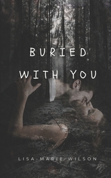 Buried With You
