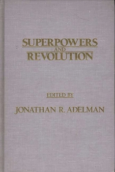 Hardcover Superpowers and Revolution Book