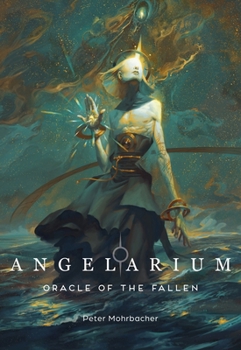 Misc. Angelarium: Oracle of the Fallen Book