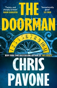 The Doorman: The brand new must-read thriller for 2025 from the New York Times bestseller, 'hard to put down and harder to forget.'