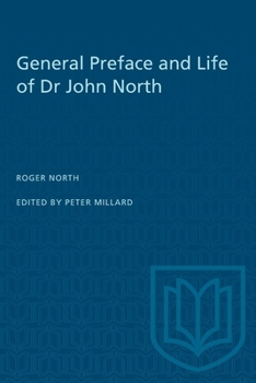 Paperback General Preface and Life of Dr John North Book