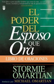 Paperback El Poder Del Esposo Que Ora - Libro De Oraciones - Tama Book