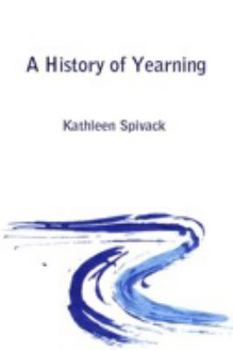 Paperback A History of Yearning Book