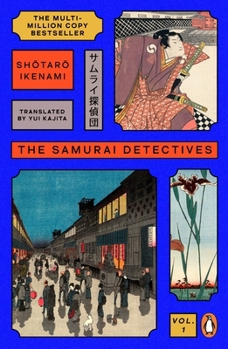 The Samurai Detectives - Book #1 of the Samurai Detectives