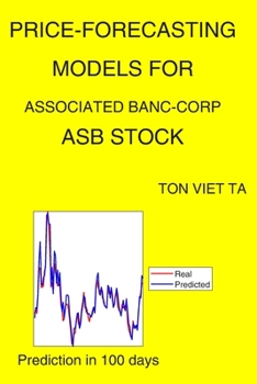 Paperback Price-Forecasting Models for Associated Banc-Corp ASB Stock Book