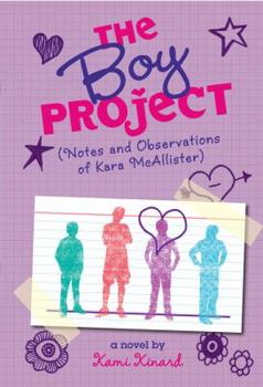Hardcover The Boy Project: Notes and Observations of Kara McAllister Book