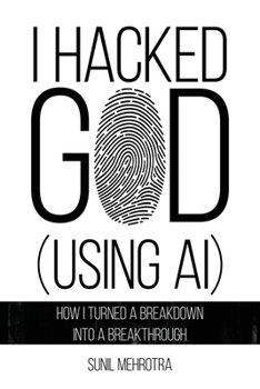 Paperback I Hacked God (Using AI) Book